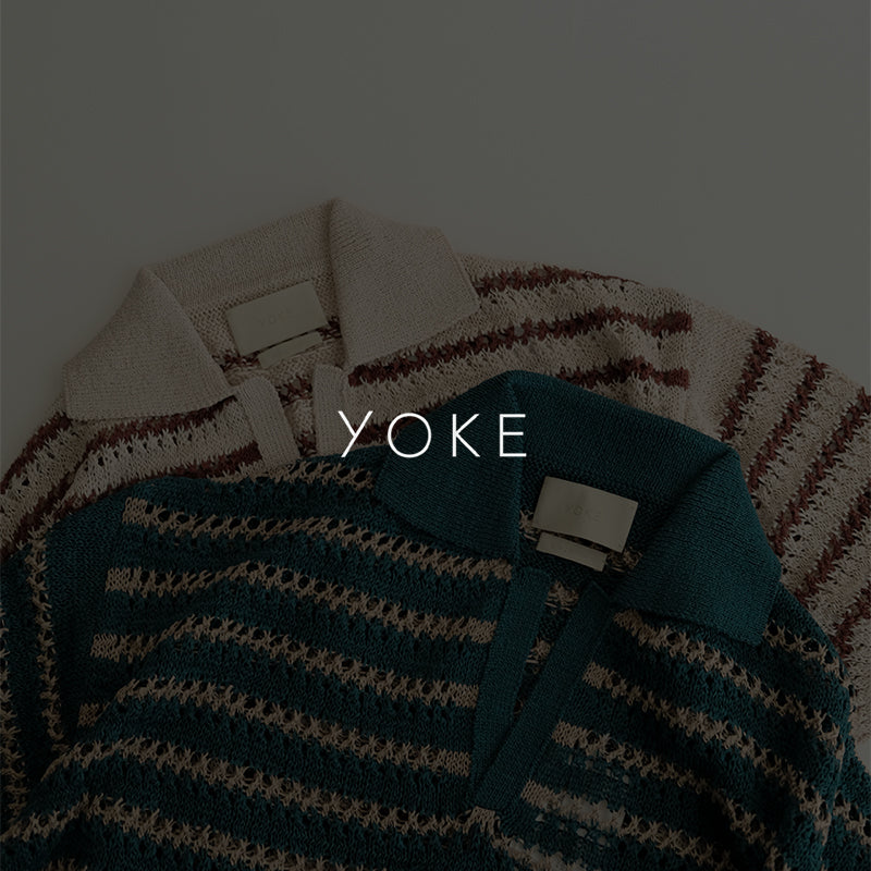 YOKE - 2025 Summer Collection | 2025.5.3(Sat.)