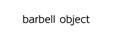 barbell object