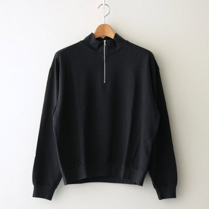 SUPER HIGH GAUGE SWEAT HALF ZIP P/O #INK BLACK [A24AP03CU]