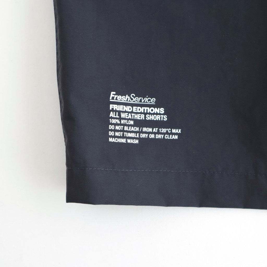 FRIEND EDITIONS ALL WEATHER SHORTS #BLACK [FSP261-90092FE]